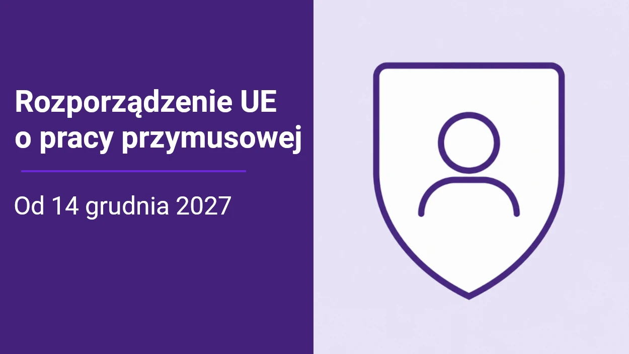 Obraz do artykułu Rozporządzenie UE w sprawie pracy przymusowej